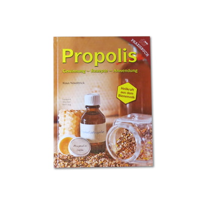 Propolis: Gewinnung-Rezepte-Anwendung