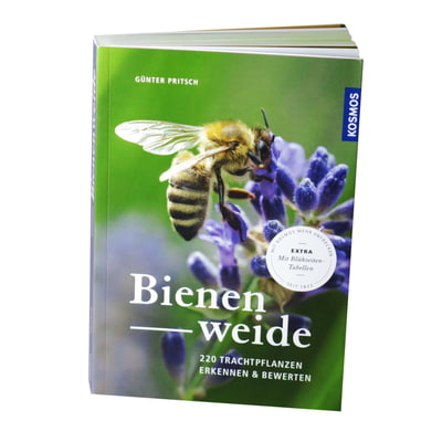 Bienenweide- 200 Trachtpflanzen erkennen, bewerten
